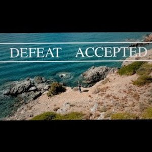 DEFEAT ACCEPTED (TO THE SEA 2)